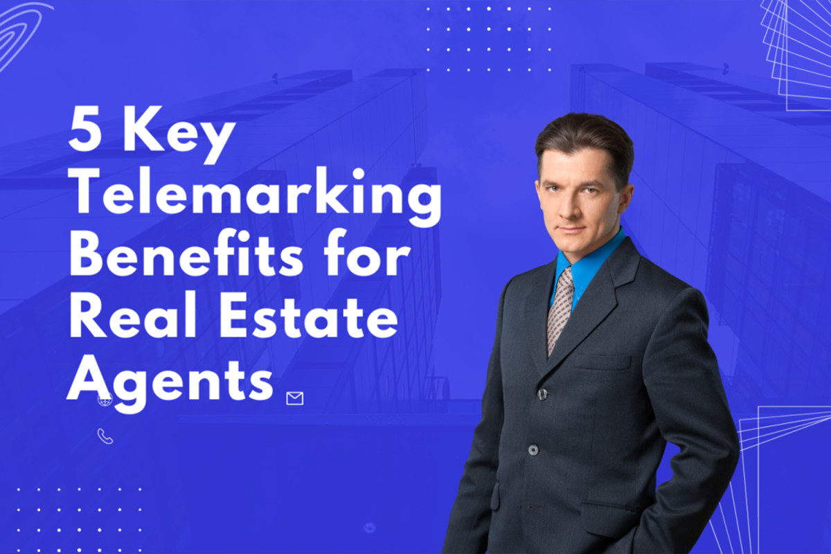 The Power of Telemarketing in Real Estate